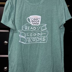 New. Women’s Size Large Read Good Books Drink Good Coffee Graphic Tee Shirt
