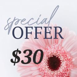 🌸 $30 EACH 🌸