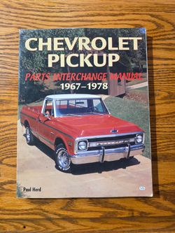 Chevrolet Pickup Parts Interchange Manual 1(contact info removed) by Paul Herd - Reference - ISBN 0-7(contact info removed)-X