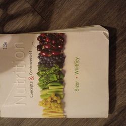 Nutrition  Concepts And Controversies 