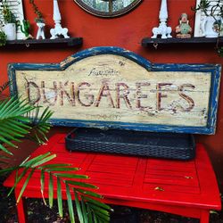 Large wood, handpainted advertising, sign, dungaree, denim, jeans, studio city, americana folk art advertising