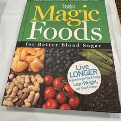 New Magic Foods for Better Blood Sugar published by Reader's Digest Harcover