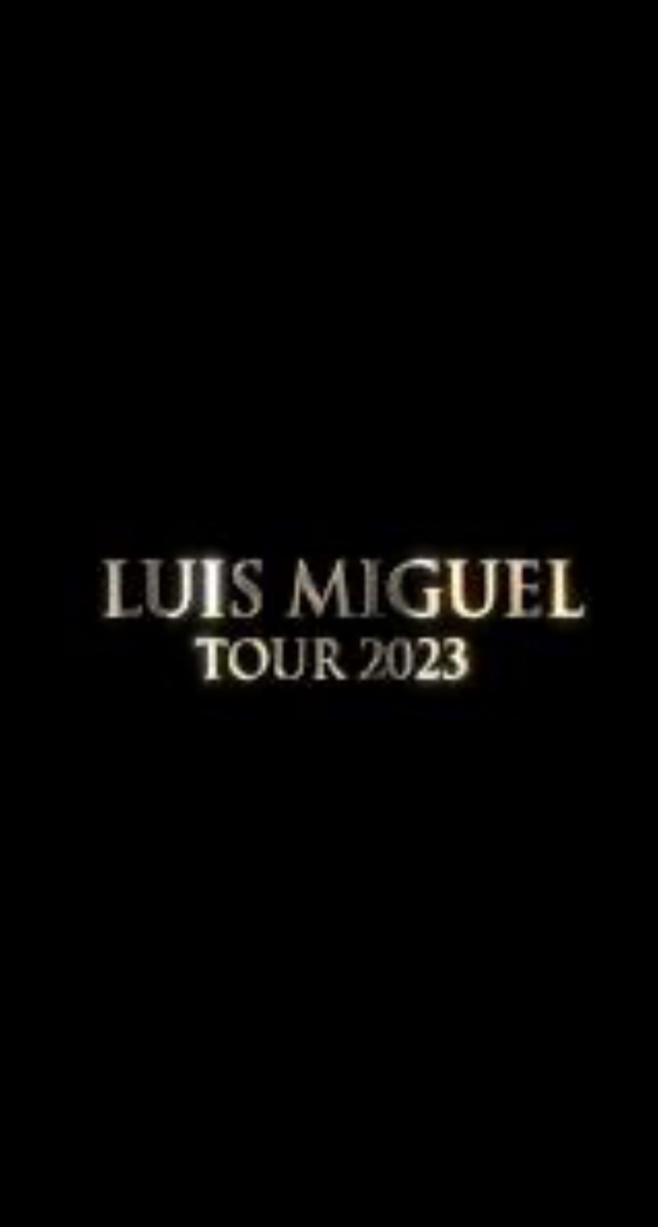 Concierto Luis Miguel 2023 