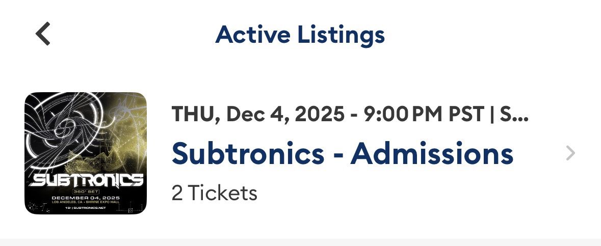 2 Subtronics Tickets