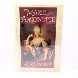 Book - Marie Antoinette by Joan Haslip Hardcover 1st Edition
