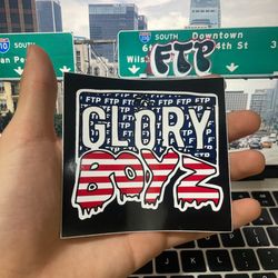 FTP - Glory Boyz Sticker