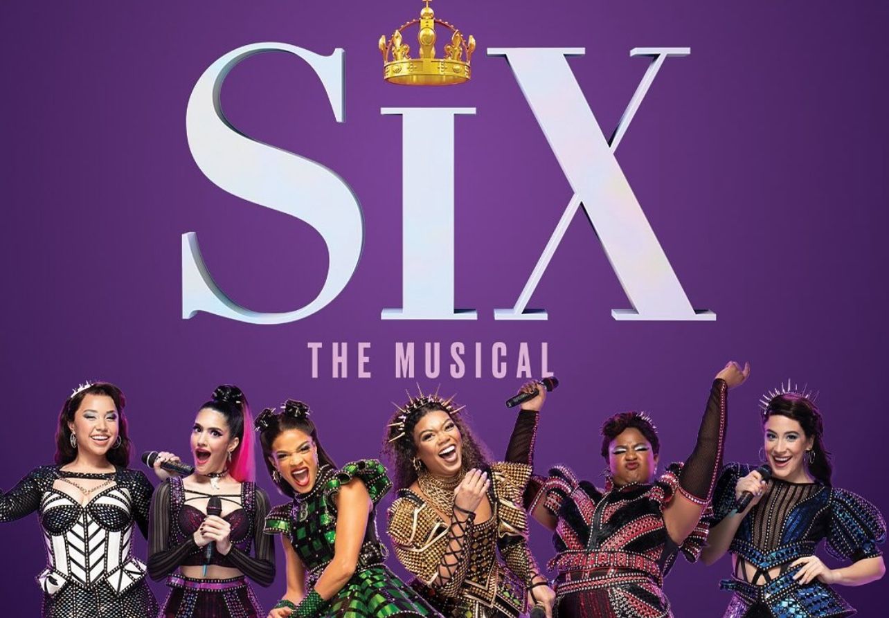Six the musical 4 Tickets Saturday April 5, 2 Pm CHEAP! $70 Each