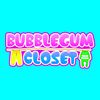 bubblegum closet