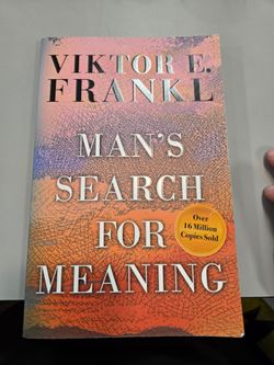 Man's Search for Meaning by Viktor Frankl
