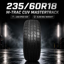 🔥 235/60R18 M-TRAC CUV MASTERTRACK Tires 🔥