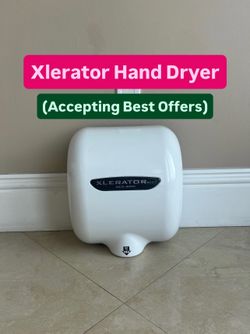 100% Working Xlerator Excel Hand Dryer (Accepting Best Offers)