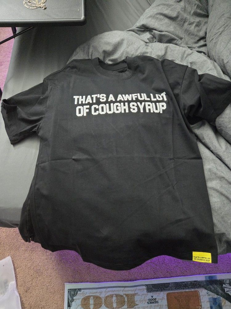 awful Lot Of Cough Syrup Shirt