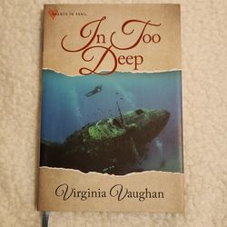 In Too Deep - Virginia Vaughan Thriller - Annie's Mysteries - Hardcover 