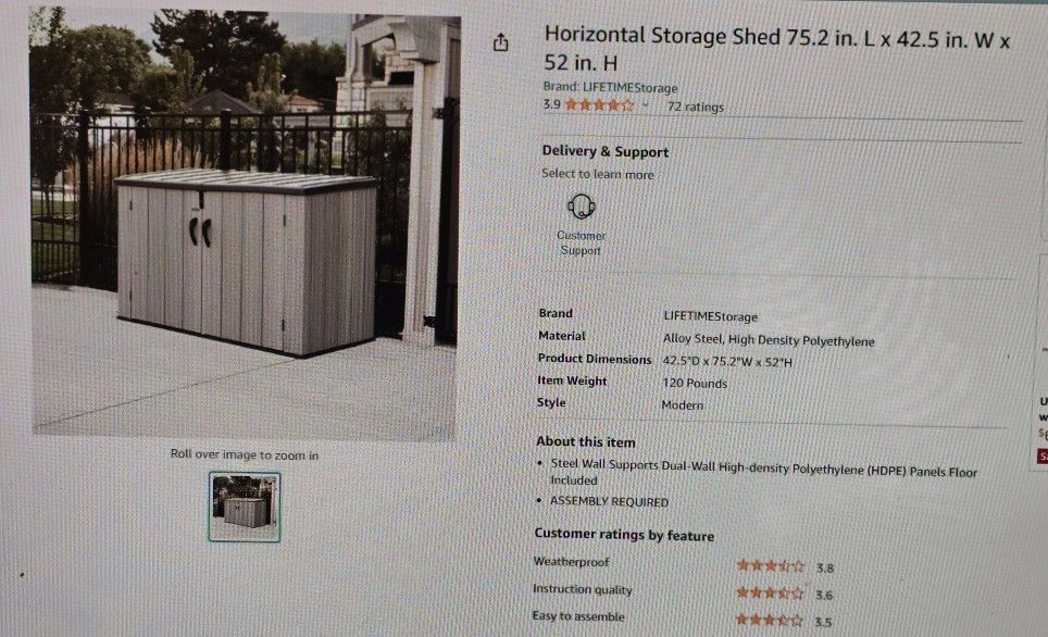 Horizontal Storage Shed. 75 .2 Long. 42.5 W. 52 Height