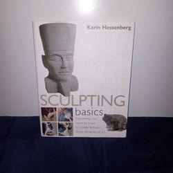 SCULPTING BASICS BY KARIN HESSENBERG