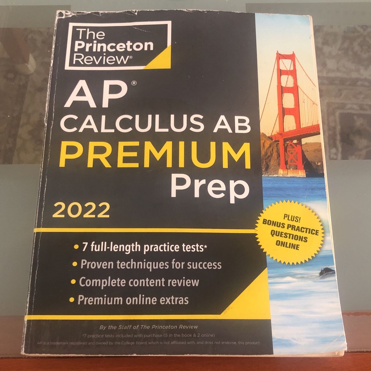 Princeton Review AP Calculus AB Premium Prep, 2022: 7 Practice Tests + Complete Content Review + Strategies & Techniques (2022)