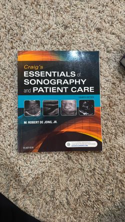 Craig’s Essentials Of Sonography And Patient Care Fourth Edition