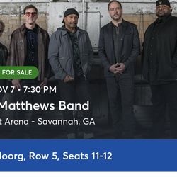Dave Matthews band Floor Tickets For Savannah Georgia