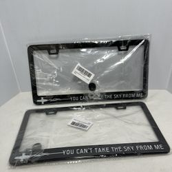 Two metal license plate frame featuring the phrase "YOU CAN'T TAKE THE SKY FROM ME