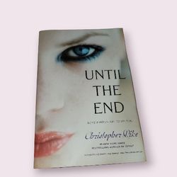 Christopher Pike Until The End