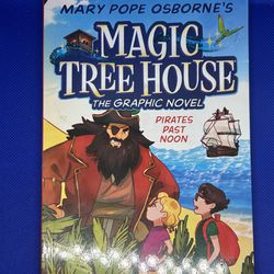Pirates Past Noon Graphic Novel (Magic Tree House