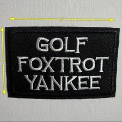 GOLF FOXTROT YANKEE BLACK AND WHITE IRON-ON PATCH 2x3 Inch