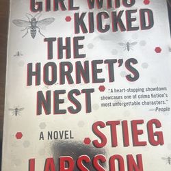 The Girl Who Kicked The Hornets Nest Book