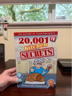 The Wizard of Food Presents: 20,001 Kitchen Secrets by Dr. Myles H. Bader, 2005
