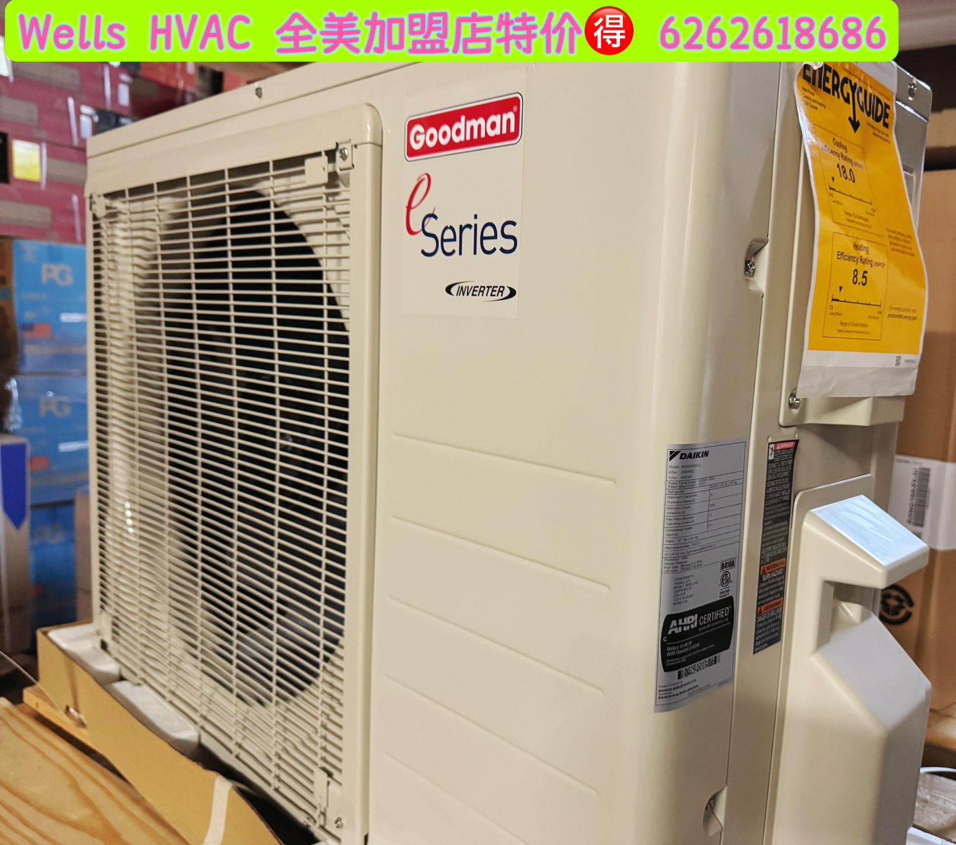 goodman/daikin 12K 18K on Sale !