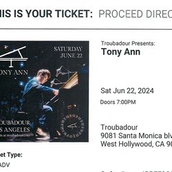 TONY ANN At The Troubadour, Two Tickets