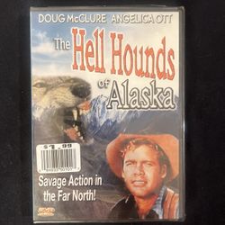 Hell Hounds of Alaska DVD By Angelica Ott, Doug McClure New Sealed
