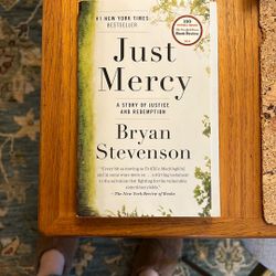 New Paperback “Just Mercy” By Bryan Stevenson