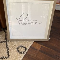 You Are My Home Sign 
