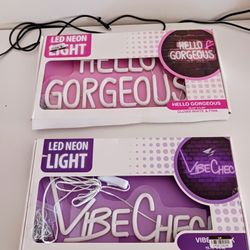  3 Led Neon Light New. 
Only 10 dollars each.
Incredible deal. 