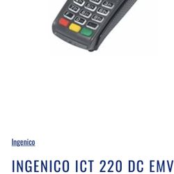INGENICO ICT 220 DC EMV CREDIT CARD TERMINAL