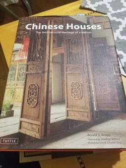 Chinese Houses the architectural heritage of a nation