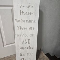 Inspirational Farmhouse Wall Sign – Braver, Stronger, Smarter Quote