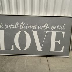 “Do Small Things With Great LOVE” Framed Wall Sign 