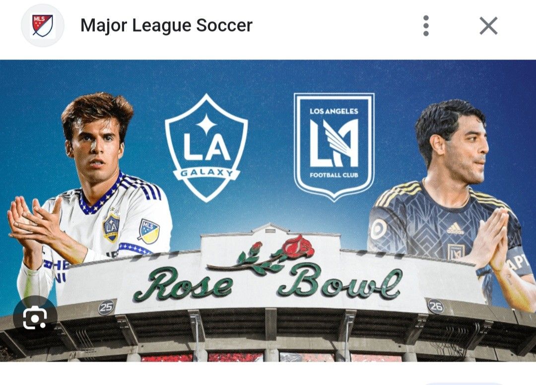2 Tickets to LA Galaxy vs. LAFC on 7/4/23