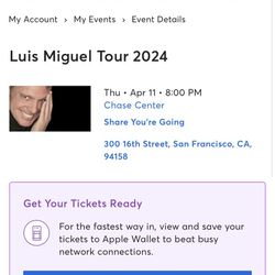 2 Tickets For Luis Miguel Tour 2024 April 11 San Francisco 