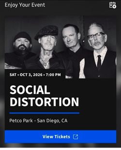 Social Distortion Tickets! 2 Petco Saturday 10/3 General Admission - $80