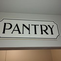Big Pantry Sign