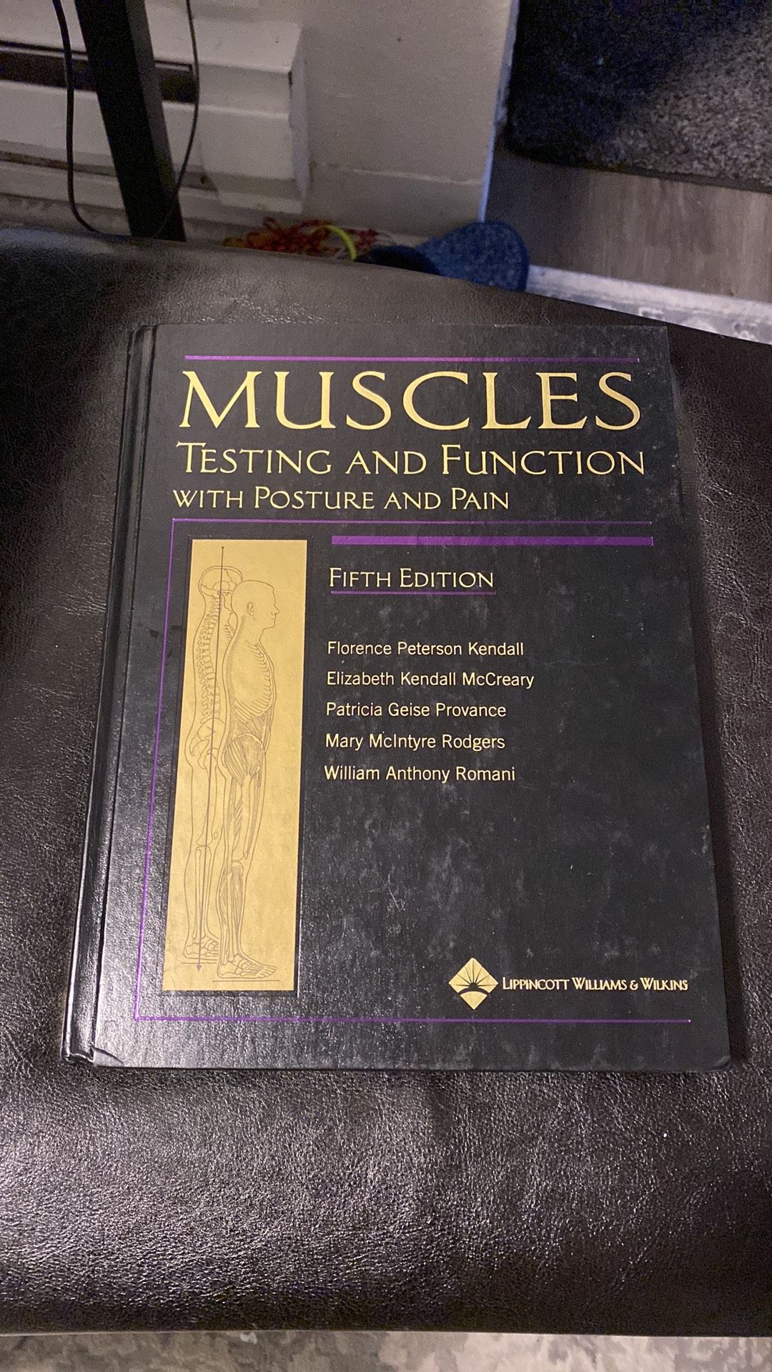 Muscles: Testing and Testing and Function with Posture and Pain (Kendall, Muscles) Fifth Edition