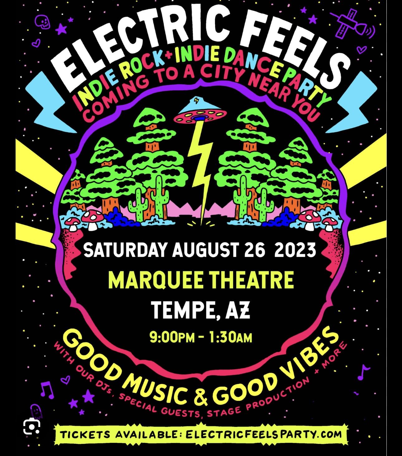 Electric Feels 2 Tickets The Marquee