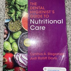 The Dental Hygienist Guide To Nutritional Care 