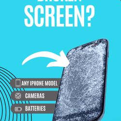 Any iPhone Screen Contact Us Today For A Quick Quote ! 