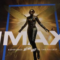 ANT-MAN and THE WASP ORIGINAL IMAX Promo POSTER