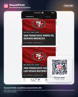 Premium 49ers Tickets (Raiders & Broncos)