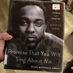Kendrick Lamar “Promise That You Will Sing About Me” 