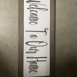Welcome sign